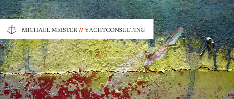 Bootsbaumeister | Sachverständiger | Schadensfälle Michael Meister Yachtconsulting